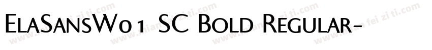 ElaSansW01 SC Bold Regular字体转换